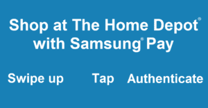 Buy at Home Depot with Samsung pay
